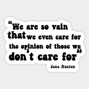 Jane Austen Retro Text Design Quote (Black) Sticker